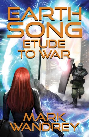 [Earth Song 04] • Etude to War